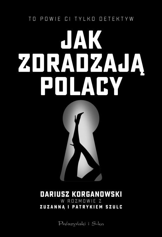 Jak zdradzaj� Polacy