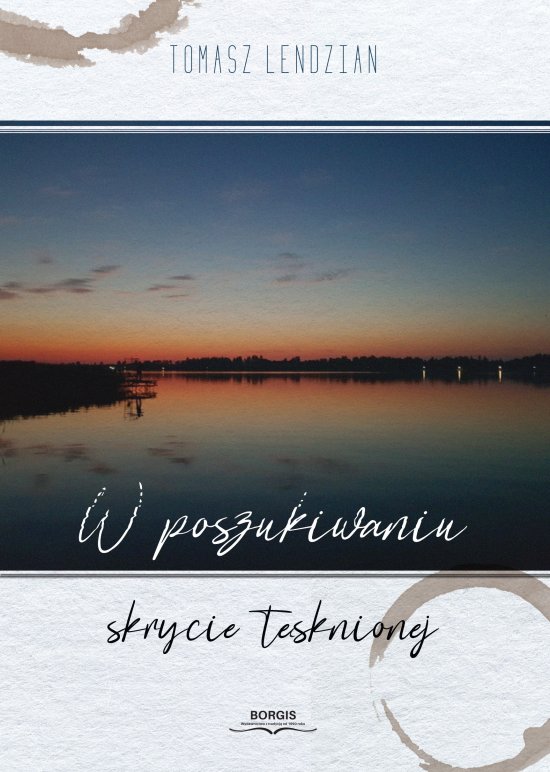 W poszukiwaniu skrycie t�sknionej
