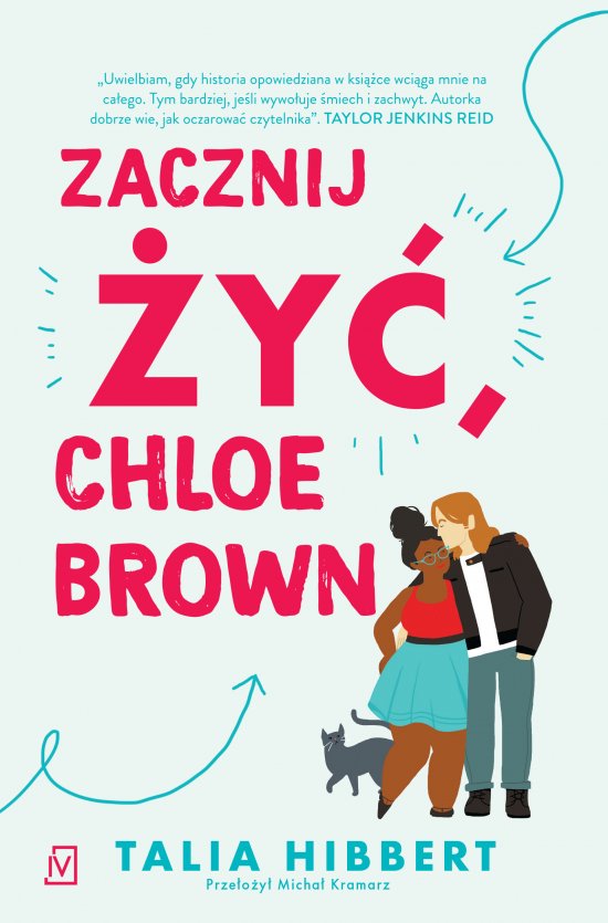 Zacznij �y�, Chloe Brown