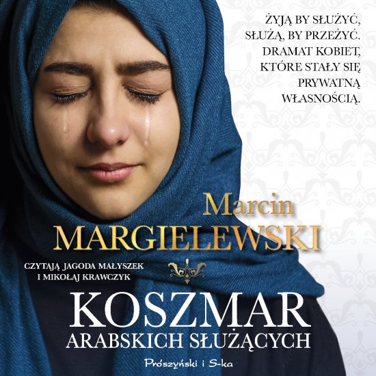 Koszmar arabskich s�u��cych