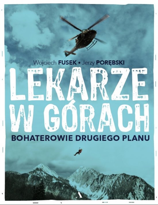 Lekarze w g�rach. Bohaterowie drugiego planu