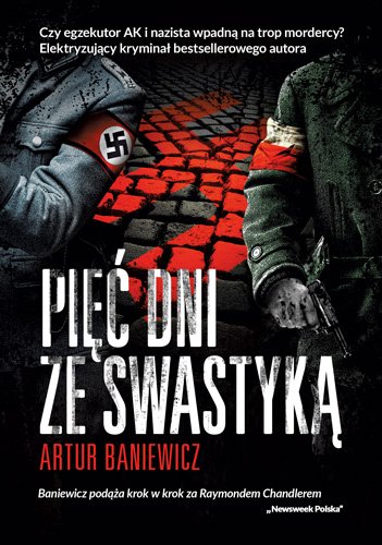 Pi�� dni ze swastyk�