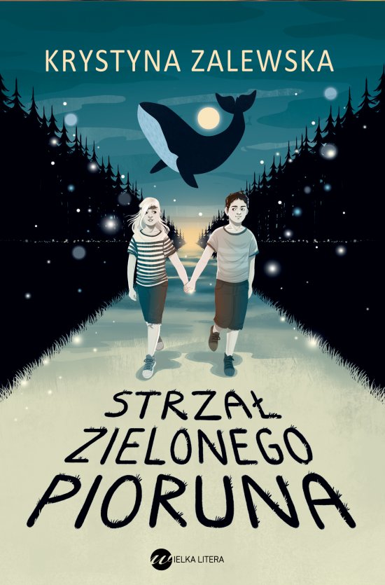Strza� zielonego pioruna