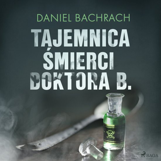 Tajemnica �mierci doktora B