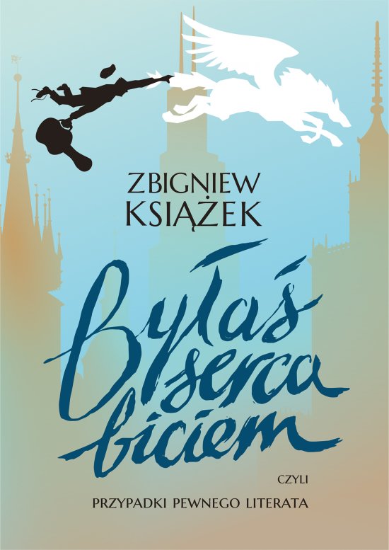 By�a� serca biciem, czyli przypadki pewnego literata