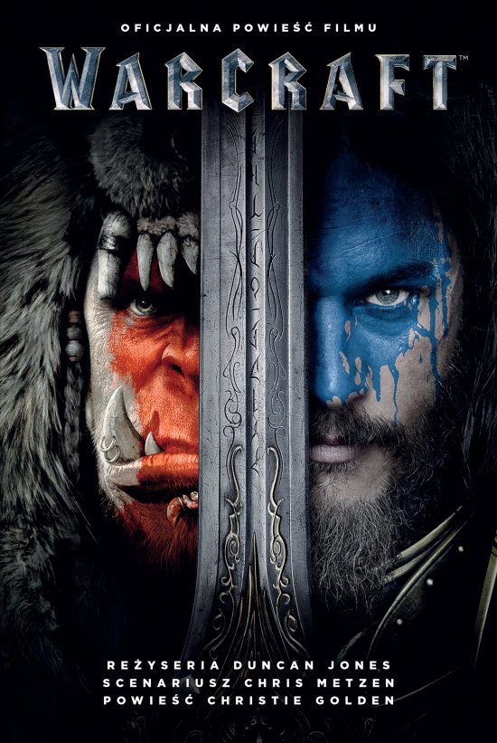 Warcraft. Oficjalna powie�� filmu