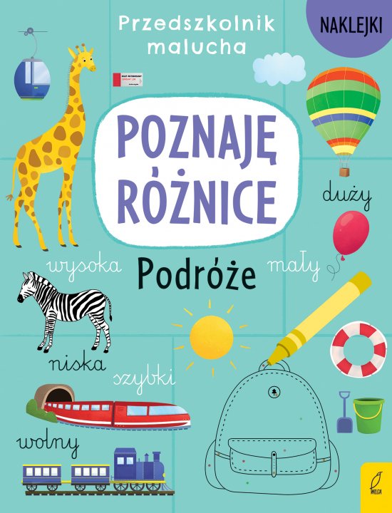 Przedszkolnik malucha. Poznaj� r�nice. Podr�e