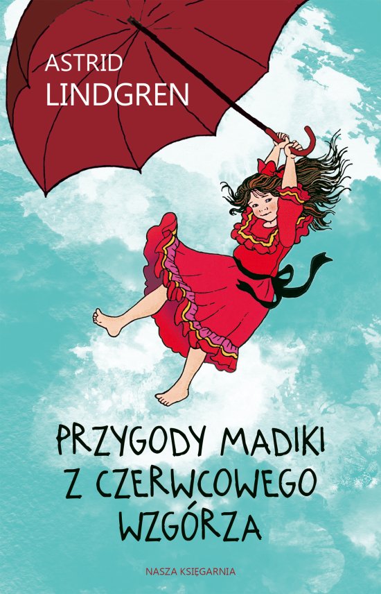 Przygody Madiki z Czerwcowego Wzg�rza