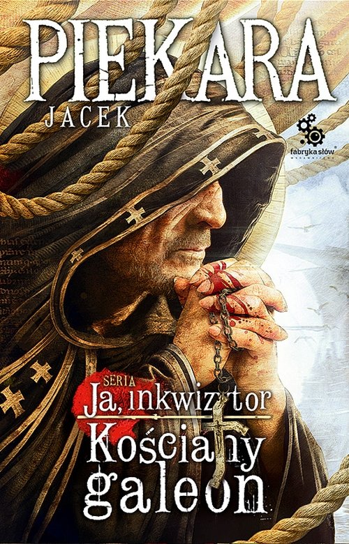 Ja, Inkwizytor. Ko�ciany Galeon