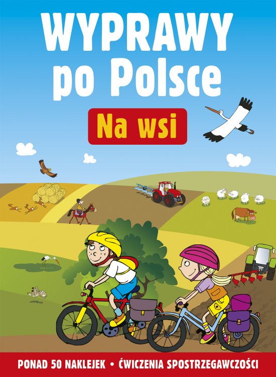 Na wsi. Wyprawy po Polsce