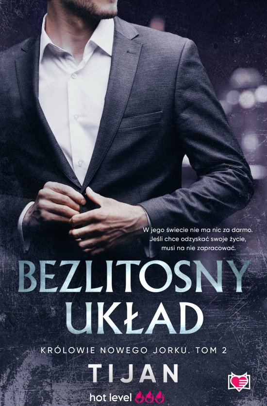 Bezlitosny uk�ad. Kr�lowie Nowego Jorku. Tom 2