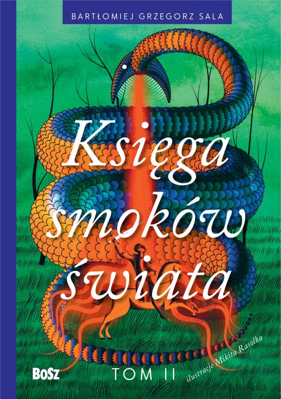 Ksi�ga smok�w �wiata. Tom II