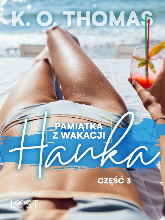 Pami�tka z wakacji 3: Hanka - seria erotyczna