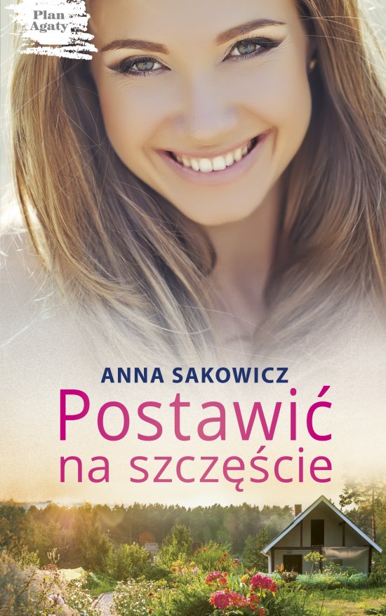 Postawi� na szcz�cie