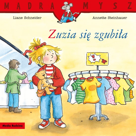 M�dra Mysz. Zuzia si� zgubi�a