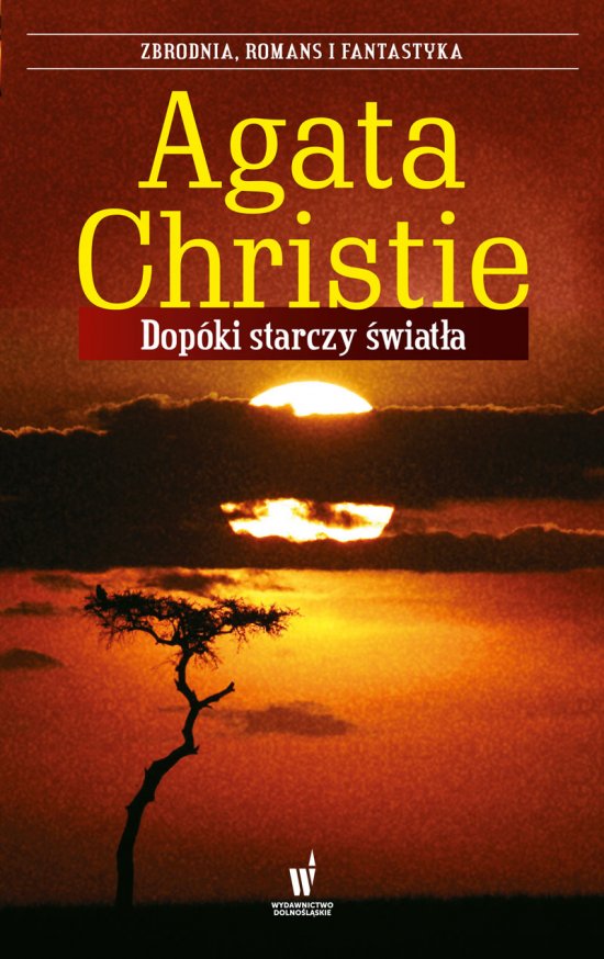 Dop�ki starczy �wiat�a