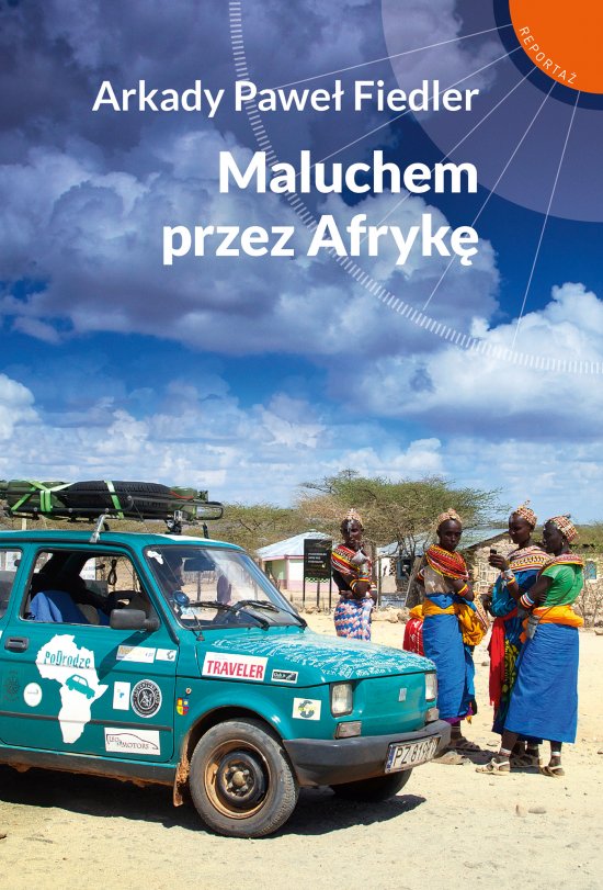 Maluchem przez Afryk�