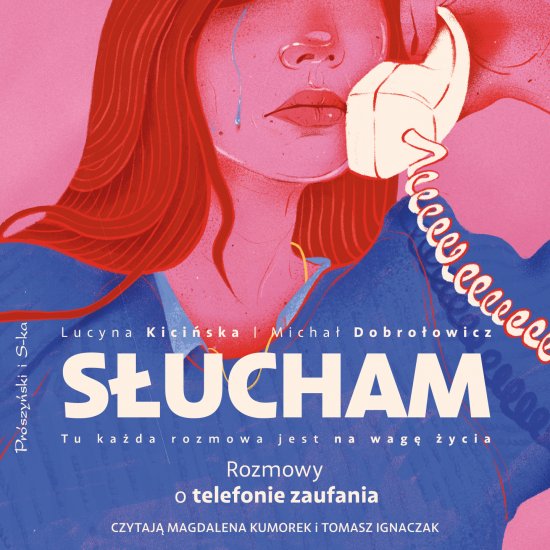 S�ucham. Rozmowy o telefonie zaufania