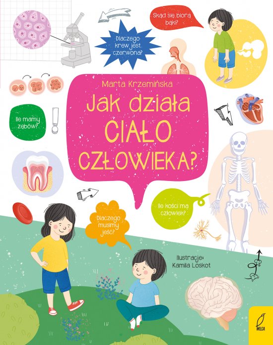 Co i jak? Jak dzia�a cia�o cz�owieka?