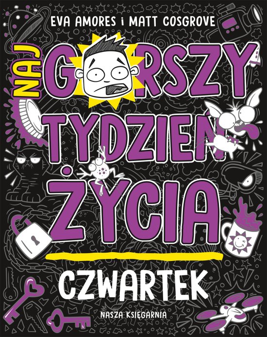 Czwartek. Najgorszy tydzie� �ycia