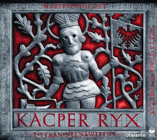 Kacper Ryx i Tyran Nienawistny
