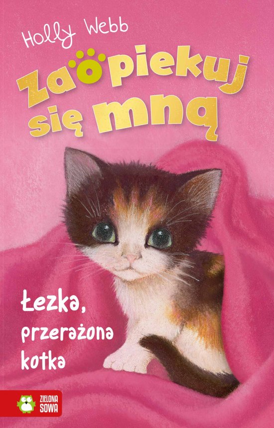 Zaopiekuj si� mn�. �ezka przera�ona kotka