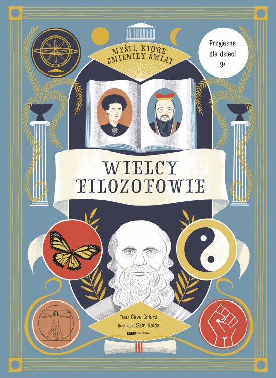 My�li, kt�re zmieni�y �wiat. Wielcy filozofowie