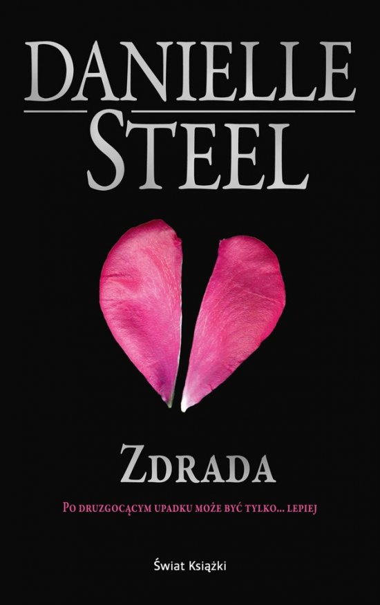 Zdrada. Po druzgoc�cym upadku mo�e by� tylko... lepiej