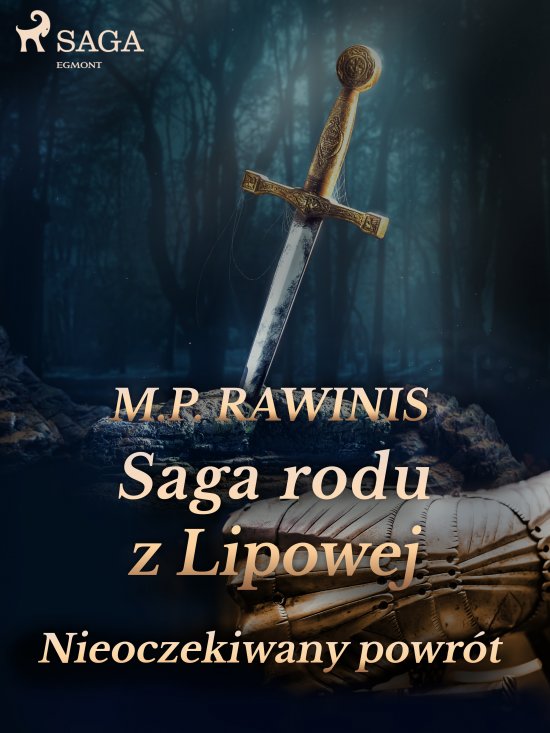 Saga rodu z Lipowej 22: Nieoczekiwany powr�t