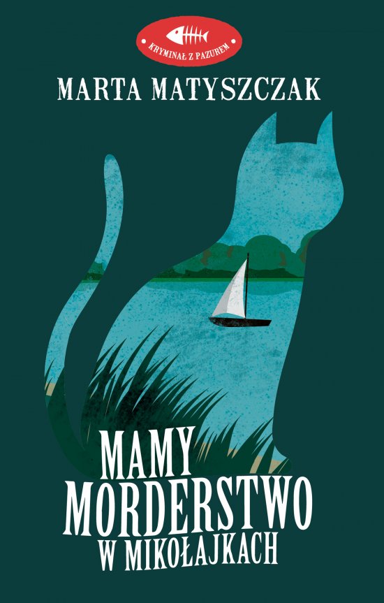 Mamy morderstwo w Miko�ajkach