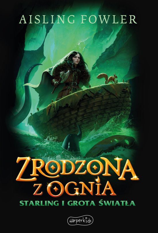 Zrodzona z ognia. Starling i Grota �wiat�a