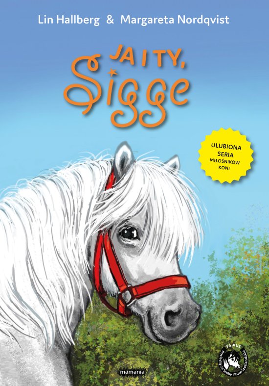 Sigge. Tom 13. Ja i ty, Sigge