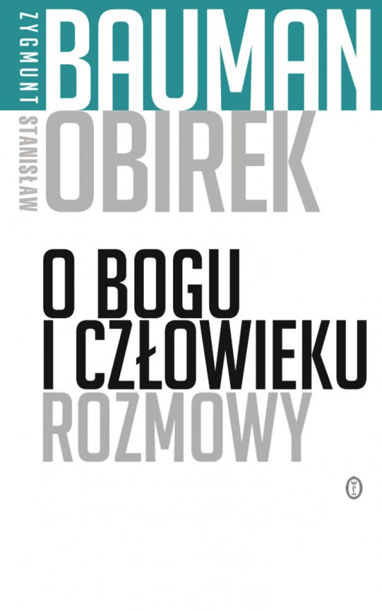 O Bogu i cz�owieku. Rozmowy