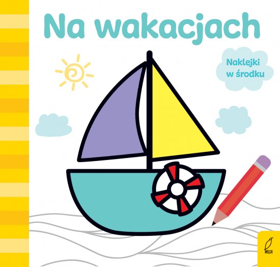 Ju� koloruj�. Na wakacjach