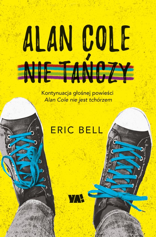 Alan Cole nie ta�czy. Tom 2