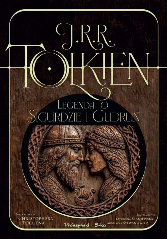Legenda o Sigurdzie i Gudrun. Pod redakcj� Christophera Tolkiena