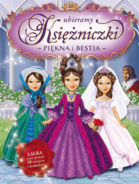 Ubieramy ksi�niczki. Pi�kna i Bestia