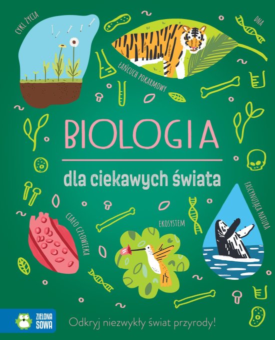 Biologia dla ciekawych �wiata