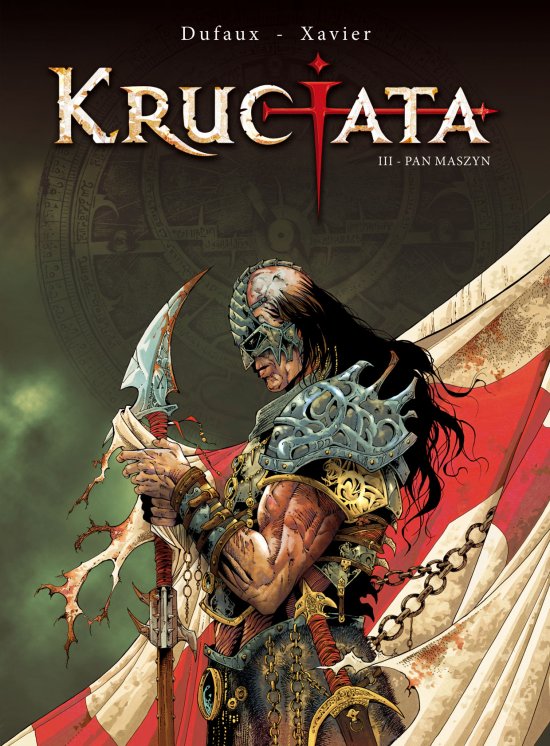 Krucjata. Pan maszyn