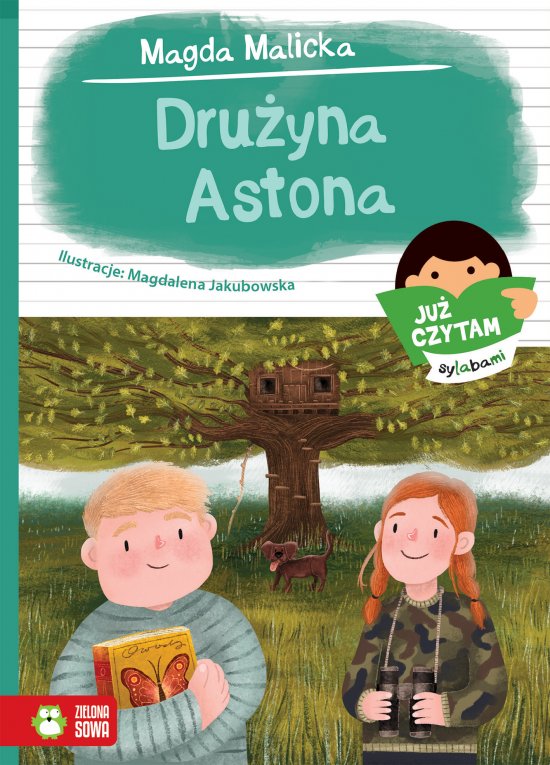 Ju� czytam sylabami. Dru�yna Astona
