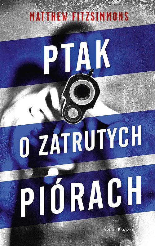Ptak o zatrutych pi�rach