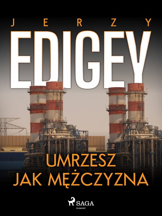 Umrzesz jak m�czyzna