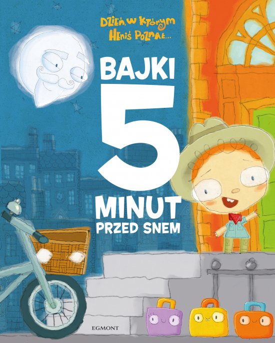 Dzie�, w kt�rym Heni� pozna�... Bajki 5 minut przed snem