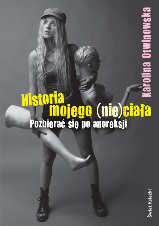 Historia mojego (nie)cia�a