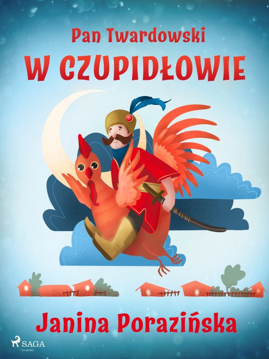 Pan Twardowski w Czupid�owie