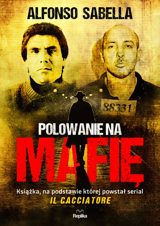 Polowanie na mafi�