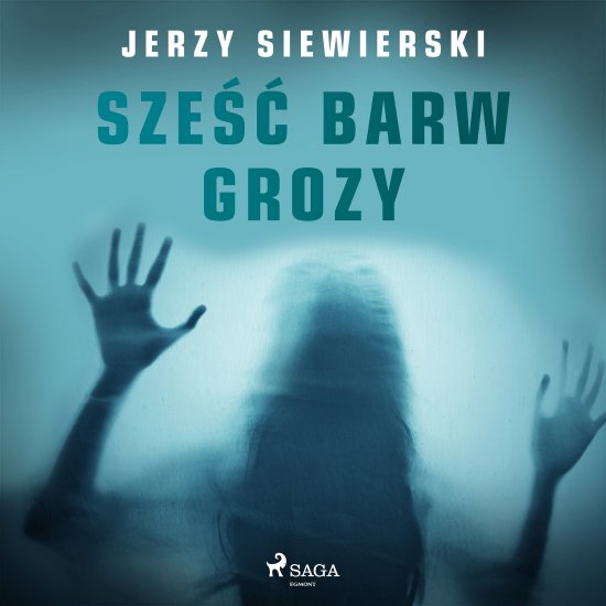 Sze�� barw grozy