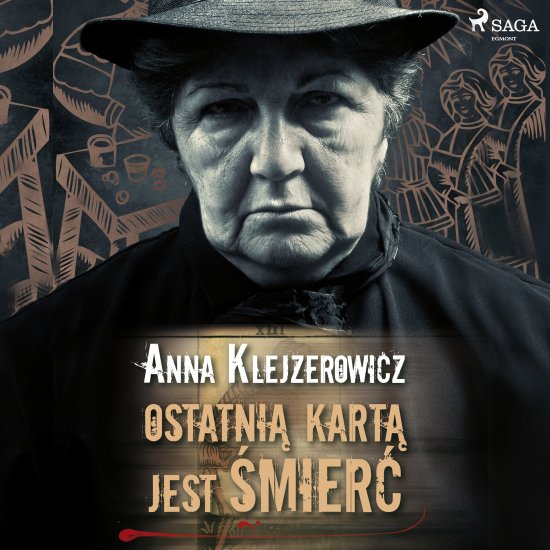 Ostatni� kart� jest �mier�