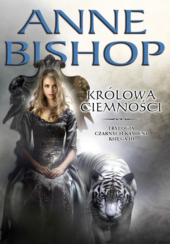 Kr�lowa Ciemno�ci. Czarne kamienie. Tom 3