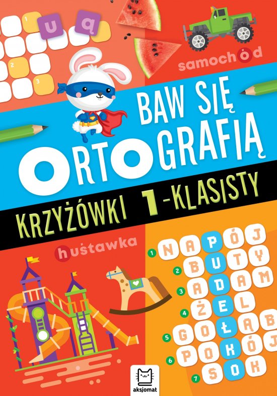 Baw si� ortografi�. Krzy��wki 1-klasisty